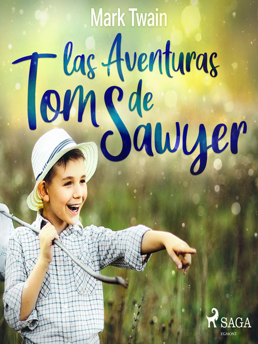 Title details for Las aventuras de Tom Sawyer by Mark Twain - Available